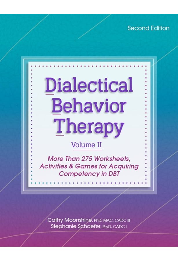 Amazon.com: Dialectical Behavior Therapy, Vol 1, 2nd Edition: The